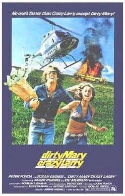 Dirty Mary, Crazy Larry poster