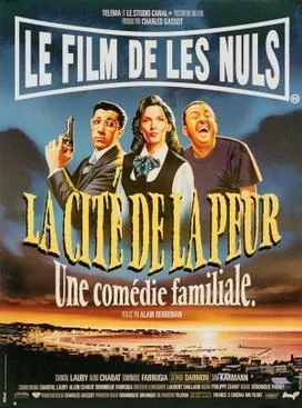 La Cité de la peur poster