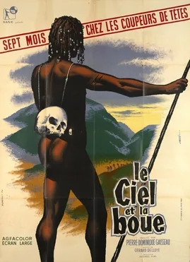 Sky Above and Mud Beneath poster