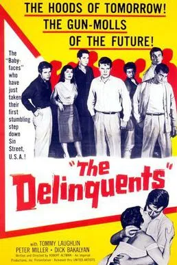 The Delinquents poster