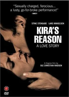Kira's Reason: A Love Story poster