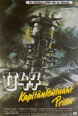 U 47 – Kapitänleutnant Prien poster