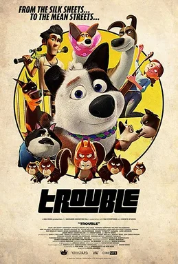Trouble poster