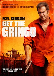 Get the Gringo poster