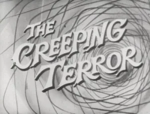 The Creeping Terror poster