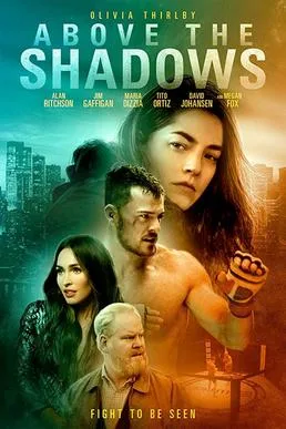 Above the Shadows poster