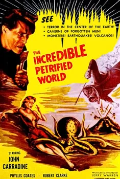 The Incredible Petrified World poster