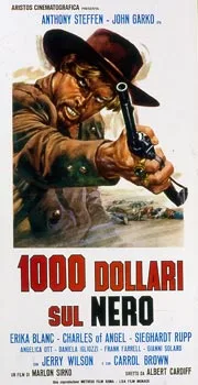 One Thousand Dollars on the Black poster