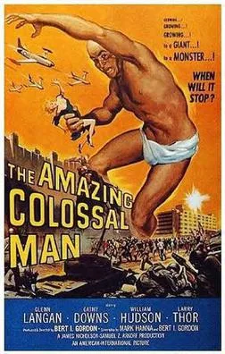 The Amazing Colossal Man poster