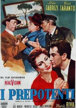 I prepotenti poster