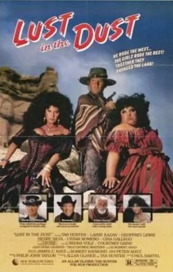 Lust in the Dust poster
