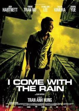 I Come with the Rain poster