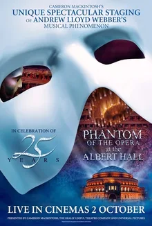 The Phantom of the Opera at the Royal Albert Hall poster