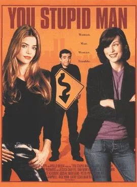 You Stupid Man poster