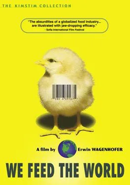 We Feed the World poster
