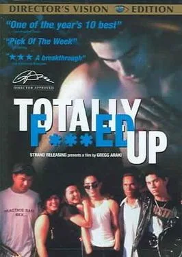 Totally F***ed Up poster