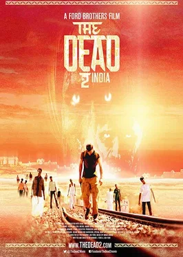 The Dead 2: India poster