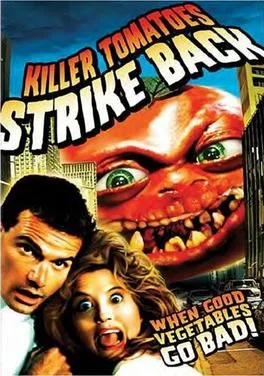 Killer Tomatoes Strike Back poster