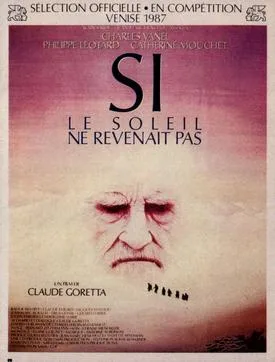 Si le soleil ne revenait pas poster