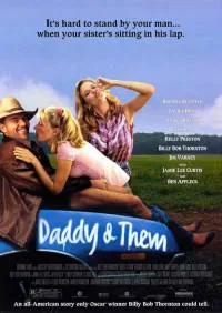 Daddy and Them poster