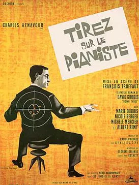 Shoot the Piano Player poster