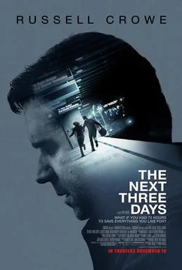 The Next Three Days poster
