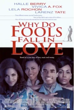 Why Do Fools Fall in Love poster