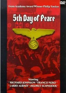 The Fifth Day of Peace poster