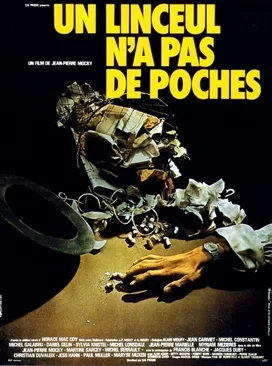 Un linceul n'a pas de poches poster