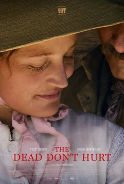 The Dead Don't Hurt poster