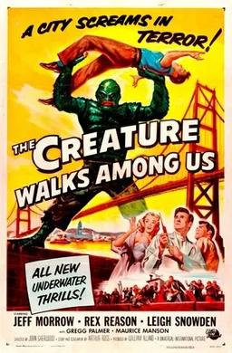 The Creature Walks Among Us poster