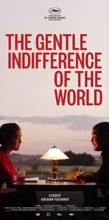The Gentle Indifference of the World poster