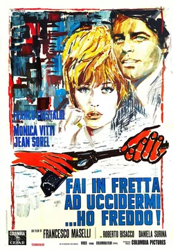 Kill Me Quick, I'm Cold poster