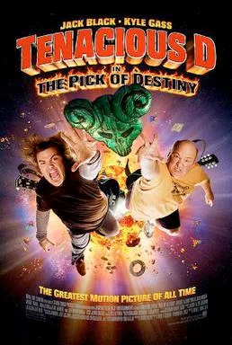 Tenacious D in The Pick of Destiny poster