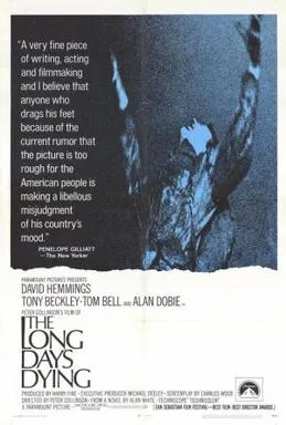 The Long Day's Dying poster