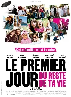 The First Day of the Rest of Your Life poster