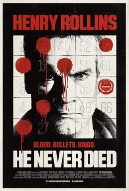 He Never Died poster