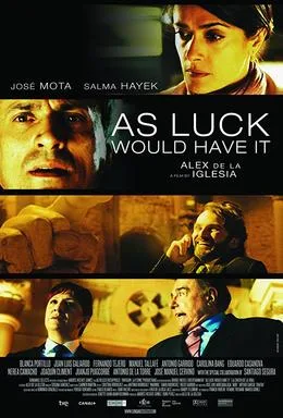 As Luck Would Have It poster