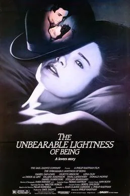 The Unbearable Lightness of Being poster