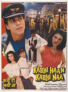 Kabhi Haan Kabhi Naa poster