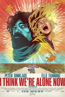 I Think We're Alone Now poster