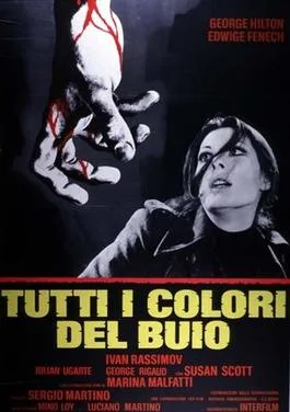 All the Colors of the Dark poster