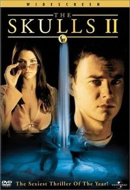 The Skulls II poster