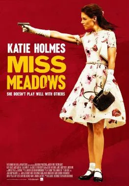Miss Meadows poster