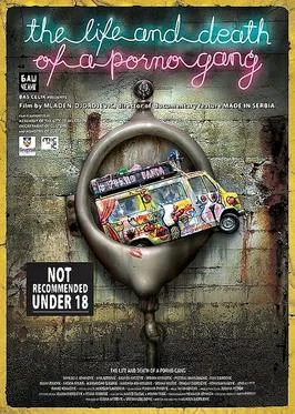 The Life and Death of a Porno Gang poster