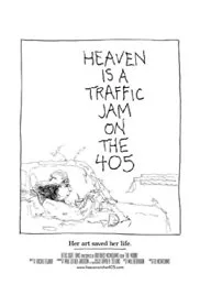 Heaven Is a Traffic Jam on the 405 poster
