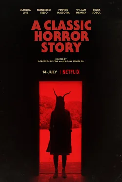 A Classic Horror Story poster