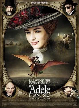 The Extraordinary Adventures of Adèle Blanc-Sec poster