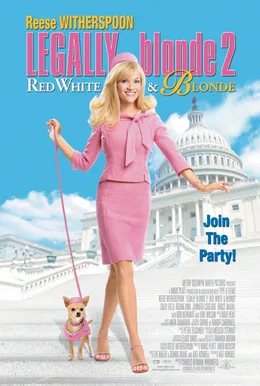 Legally Blonde 2: Red, White & Blonde poster