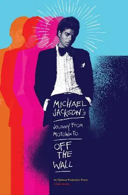 Michael Jackson's Journey from Motown to Off the Wall poster
